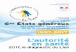 L’autorité en santé - Le Lienlelien-association.fr/eg/IMG/pdf/00_revuepartenaires_egin2017.pdf · pouvoir du directeur d’établissement que l’usager ... en cabinet de ville