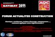 FORUM ACTUALITES CONSTRUCTION - 212.85.131.55212.85.131.55/fileadmin/medias/manifestations/batimat/2011/2011... · Comment construire en zone sismique, pour les bâtiments neufs ou