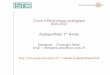 Cours d’´electronique analogique 2016-2017ilm-perso.univ-lyon1.fr/~cadessi/CM_Elec_Analog.pdf · Cours d’´electronique analogique 2016-2017 Audioproth`ese 1er Ann´ee Enseignant