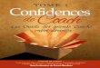 TOME 1 Confidences de Coach C o n f i d e n Confidences de ...ahp.li/d/9f657aaffd8c9e3dd47f.pdf · Le livre que vous avez entre les mains est un élément du projet Confidences 