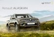 Renault ALASKAN · Alaskan affiche le meilleur rapport puissance-consommation de sa catégorie. ... En cas de freinage d’urgence, le système agit en complément de l’ABS / ESC