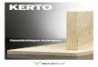 KERTO - Dispano · Les placages de 3 mm sont assemblés les uns ... Valeurs mécaniques pour un calcul selon l’Eurocode 5 (NF en 1995) ... ainsi que par des potelets