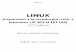 LINUX - decitre.fr · Le langage C ... C. Quel matériel pour Linux ? .....45 1. L'architecture ... Les filesystems sous Linux 