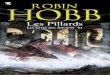 ROBIN HOBB - Life4Booklife4book.hautetfort.com/media/01/01/197514291.pdf · de la mer) et du Soldat chamane ainsi qu’un recueil de nouvelles, L’Héritage ... La voie magique (t