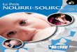 Le Petit 6 NOURRI-SOURCE · 6e édition Guide pratique pour ... le lait, le sein, le geste, Karine Deschambault, ... Chapitre 1 – L’anatomie et la physiologie du sein 