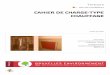 CAHIER DE CHARGE-TYPE CHAUFFAGE - … · charges de référence pour la conception « énergétique » d’un nouveau bâtiment ou sa rénovation : ... adaptées dans son projet