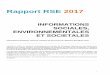 Rapport RSE 2017 · 1 Rapport RSE 2017 INFORMATIONS SOCIALES, ENVIRONNEMENTALES ET SOCIETALES Informations Bouygues Telecom extraites du Document de …