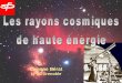 Corinne Bérat - lpsc · • À la fin du XIXe siècle, nouveaux rayonnements ... • J. J. Thomson conclut que ces rayons sont des particules chargées ... l'interaction des particules