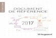 DOCUMENT DE RÉFÉRENCE - legrand.com · 3.3 – Dispositif de gestion des risques 43 ... Ce document de référence pourra être utilisé à l’appui d’une opération ﬁ nancière