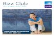 Bizz Club - belgacom.be · Vous avez plus d’un numéro de GSM Proximus ? Vous profitez de plusieurs services ... Découvrez notre assortiment complet > Mes e-Services > Mes avantages