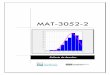 MAT-3052-2 - matfga.weebly.commatfga.weebly.com/uploads/2/0/3/5/20356769/mat-3052-2_cahier.pdf · 6.3 Calcul de probabilité d’événements ... si la chercheuse pige au hasard le