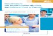 UE 3.5 et 4.6 - Encadrement des professionnels de .Encadrement des professionnels de soins Soins