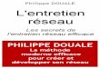 Depuis 15 ans, Philippe Douale, consultant enphilippedouale.com/wp-content/uploads/2014/03/Secrets-Entretien... · votre travail, ou quand vous êtes en poste mais très désireux