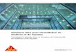 l'installation de fenêtres et de façades | Sika Suisse SA … · nées par le design et la technologie de l'enveloppe du bâtiment. ... Introduction Du fait des lois sur la protection