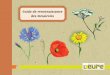 Guide de reconnaissance des messicoles - L'Eure en … · Préface U n plan départemental d’ac-tions en faveur des fleurs des champs est mis en place par le Département de l’Eure