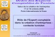 Rôle de l'Expert comptable dans la création d'entreprises : contexte tunisien · 2008-10-20 · Rôle de l'Expert comptable dans la création d'entreprises : ... Exemple de démarche