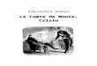 Le Comte de Monte-Cristo 4 - Le... · Web viewAlexandre Dumas Le Comte de Monte-Cristo BeQ Alexandre Dumas Le Comte de Monte-Cristo IV La Bibliothèque électronique du Québec Collection