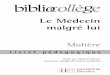 Bibliocoll Me´decin prof - BIBLIO - HACHETTE · Celui-ci est plus raffiné ; il parle correctement le français : il s’exprime en langage soutenu, ce qui lui donne un statut ambigu