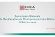 Commission Régionale de l’Amélioration de …oec-casablanca.ma/img/uploads/REUNION CRI LE 23 05 2017.pdf · répartie sur un territoire pertinent avec une définition claire et