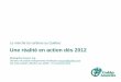 Une réalité en action dès 2012 - aqve.com · 2 Sommaire Mise en contexte Déclaration obligatoire des émissions de GES Principes du SPEDE Calcul des allocations gratuites Système
