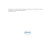 Guide de l'administrateur Version 3 - topics-cdn.dell.com · PDF filePréface Le Dell Storage vSphere Web Client Plugin Administrator’s Guide (Guide de l'administrateur de Dell Storage