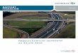 Rapport financier semestriel 2016 de Cofiroute · 2016-07-28 · et l’aménagement de la bifurcation A10/A85 (liaison Angers  Tours). ... Sur les aires de services du réseau,