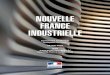 NOUVELLE FRANCE INDUSTRIELLE - entreprises… · Le rapport Technologies clés 2020 dresse la liste des technologies clés sur les- quelles positionner nos entreprises sur un horizon