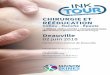 CHIRURGIE ET RÉÉDUCATION - congres-deauville.com · 14:00 Examen clinique du traumatisme du genou Dr Patrick NATHAN -Centre de rééducation fonctionnelle de Deauville 14:30 Chirurgie