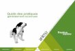 Guide des pratiques Association nationale …coureurrigolo.com/GPGR.pdf · Présentation Alimentation Hébergement Santé animale Transport Législation Espèce canine Guide des pratiques