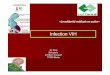 presentation ANNABA vih - solimed.net · - vagin - verge - bouche. Autres modes de transmission Le VIH est pr ésent dans – le sang, les s écr étions g énitales ATTENTION –