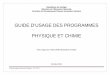 GUIDE D’USAGE DES PROGRAMMES PHYSIQUE … révisé oct 2012.pdf · discipline: physique et chimie guide d’usage des programmes introduction