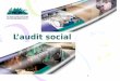 L’audit social · 2014-05-27 · défis économiques, sociaux et technologiques, ... cours du Pr. N. MASKINI 8 ... entreprise à maîtriser les problèmes humains et sociaux posés