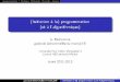 (Initiation à la) programmation (et à l'algorithmique) · 1 rogrammationp ? Pratique Démarche Exemple Annexe (Initiation à la) programmation (et à l'algorithmique) G. Richomme