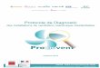 Protocole de Diagnostic - Promeventpromevent.fr/protocole/Protocole PROMEVENT_version oct 2016.pdf · 4 Mode opératoire 12 4.1 Généralités 12 4.2 Organisation générale du diagnostic