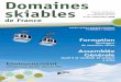 Formation - Domaines Skiables de France · au développement de DSF ... Montagnes de franchir une nouvelle étape dans le ... Comment ça fonctionne ? Il s’agit tout simplement
