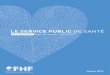 LE SERVICE PUBLIC DE SANT‰ - .du service public hospitalier et du service public m©dico-social