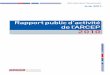 Rapport public d’activité de l’ARCEP 2010 · Rapport public d’activité ... En Europe 51 5.2. Dans le monde 54 CHAPITRE V Les relations avec les acteurs économiques 59 1