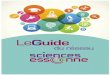 Le du réseau Guide - sciencesessonne.fr · activités scientifiques sur . Créé et conçu par le ... Créé en 1990, grâce au financement ... de l’information quantique à la