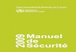 Frenchversion29MAI SA:Mise en page 1 - IARC …governance.iarc.fr/FR/Docs/safety_manual2009fr.pdf · AVANT-PROPOS Au CIRC, la santé et la sécurité au travail sont d’une importance