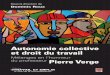 Autonomie collective et droit du travail - Mélanges en l ... · constitue un milieu de premier plan pour la formation des étudiantes et des étudiants ... à l’Université Laval