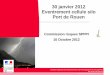 30 janvier 2012 Eventrement cellule silo Port de Rouen · expertise vieillissement des silos en béton armé sur la base des ... de l'incident, des anomalies ... puis 15 m autour