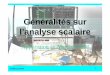 G©n©ralit©s sur lâ€™analyse scalaire - f1chf.free. 2- GENERALITES: Analyse scalaire ou vectorielle