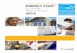 ENERGY STAR® au Canada Rapport annuel 2014 · 2016-05-20 · Les efforts soutenus dans tout le pays obtiennent un succès ... ENERGY STAR Portfolio Manager, ... il va de soi pour