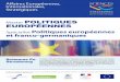 POLITIQUES EUROPÉENNES - Accueil - Sciences Po …€¦ · coopération franco-germanique créé en 2006. ... fondés sur des études de cas suivi par un stage d’une durée 