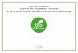 Tableau comparatif du cahier des charges Bio … · Tableau comparatif du cahier des charges Bio Cohérence et de la réglementation européenne en agriculture biologique Mise à