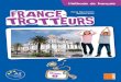 s e s g o a r u s e Livre de l’élève - Stanley Publishingstanleypublishing.es/Colecciones/16660/trotteurs level 3.pdf · et guide du club France-Trotteurs. ... les solutions des