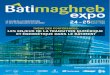 38 - batimaghrebexpo.com · NOUVEAU FORMAT !,, BATIMAGHREB EXPO ... Des espaces séminaires sont proposés pour permettre à chaque fournisseur d’animer des présentations, 