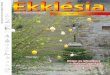 Ekklésia - upekklesia.files.wordpress.com · un terrain, cultiver du riz et le stocker dans ce hangar. Grâce aux formations et à la conservation de notre riz, la production a augmenté,