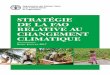 Stratégie de la FAO face au changement climatique · SECTION 1 ACTIVITÉS DE LA FAO EN RAPPORT AVEC LE CHANGEMENT CLIMATIQUE Page 14 Évolution Page 14 ... L'année 2015 a été