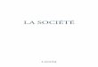 LA SOCIÉTÉ - archivesma.epfl.charchivesma.epfl.ch/2015/082/rouge_st-amour_enonce/Livre La... · (Jean baudrillard, La société de consommation, 1970) La société de consommation
